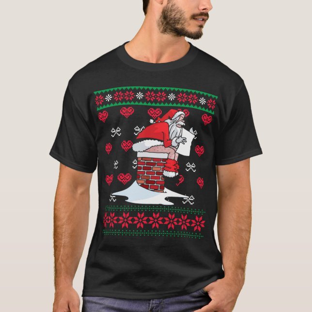 Santa Pooping Down Skorsten Ugly Julafton Sweater  T Shirt (Framsida)