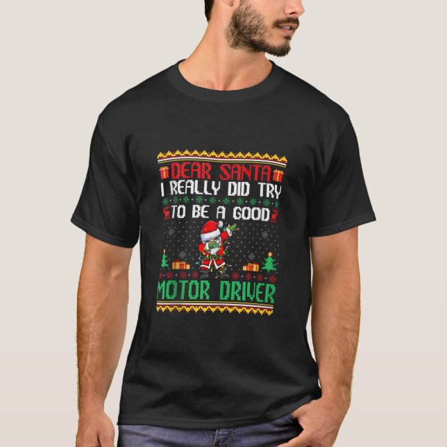 Santa Prova att vara Bra Motor Driver Funny Christ T Shirt (Framsida)