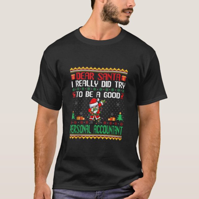 Santa Prova att vara Bra Personal Accountant Funny T Shirt (Framsida)