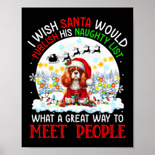 Santa Publish Naughty List Cavalier Kung Charles S Poster