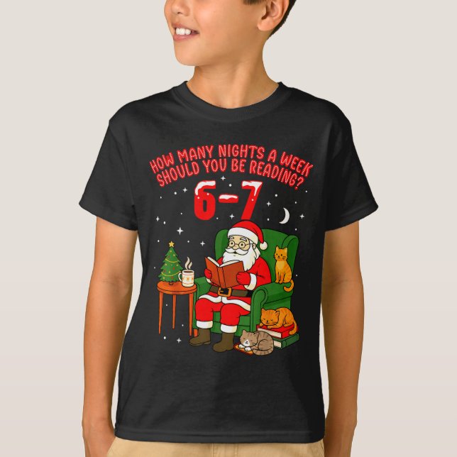Santa Reading 67 Cat Christmas Six Seven Teacher B T Shirt (Framsida)