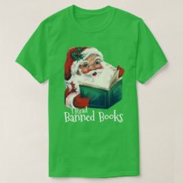 Santa Reads Banned Bokar T Shirt