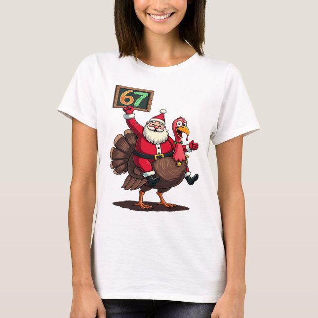 🎅🦃 Santa Riding a Turkey with Number 67 Funny T Shirt (Framsida)