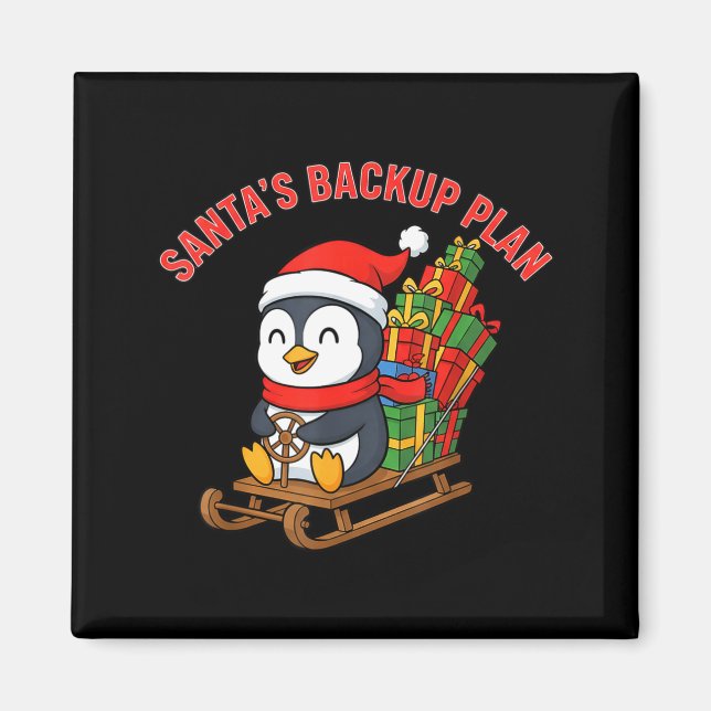 Santa’s Backup Plan Cute Penguin Christmas Design  Magnet (Framsidan)