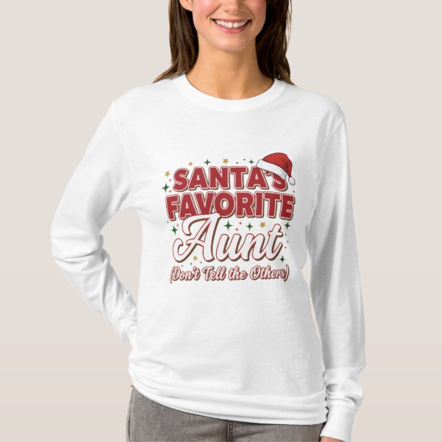 Santa’s Favorite Aunt Christmas Shirt – Funny  T Shirt (Framsida)