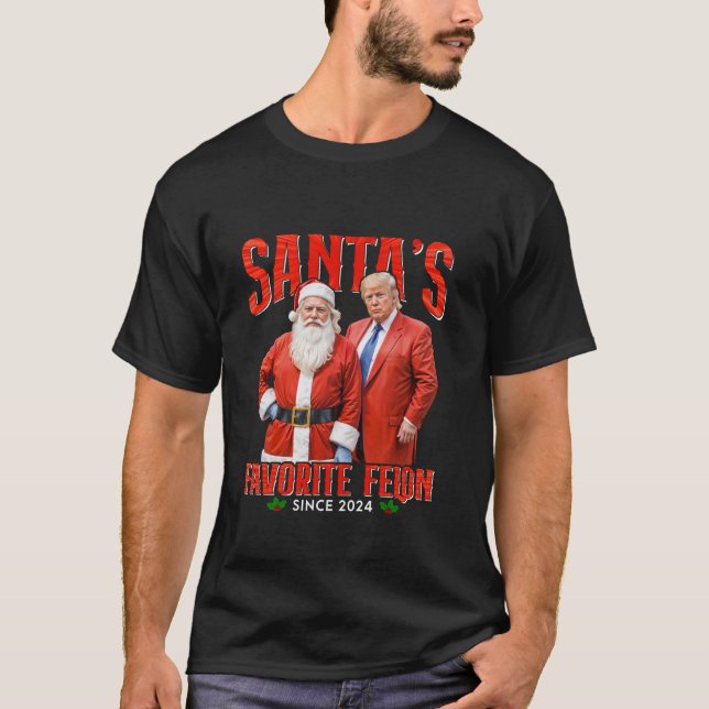 Santa s Favorite Felon sedan 2024 jul Julafton F T Shirt (Framsida)