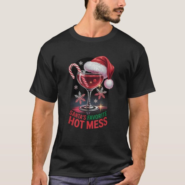 Santa s Favorite Hot Mess Christmas Alcohol Party  T Shirt (Framsida)
