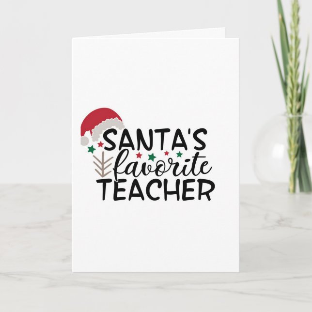 SANTA:S **FAVORITTEACHER** I CHRISTMAS HELGKORT (Framsida)