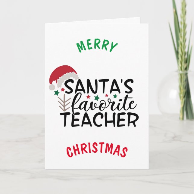 *SANTA:S FAVORITTEACHER* PÅ CHRISTMAS HELGKORT (Framsida)