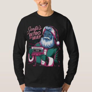 Santa’s Mixtape – 80s Christmas Nostalgia T Shirt