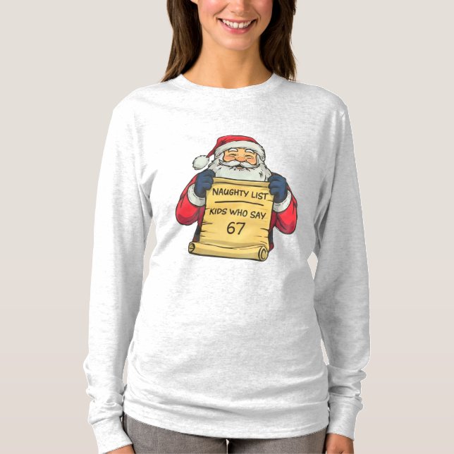Santa’s Naughty List 6 7– Funny Christmas T Shirt (Framsida)