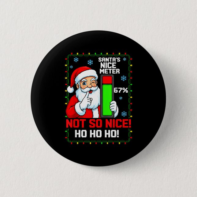 Santa’s Nice Meter 67 Percent Funny Christmas Tee  Knapp (Framsida)