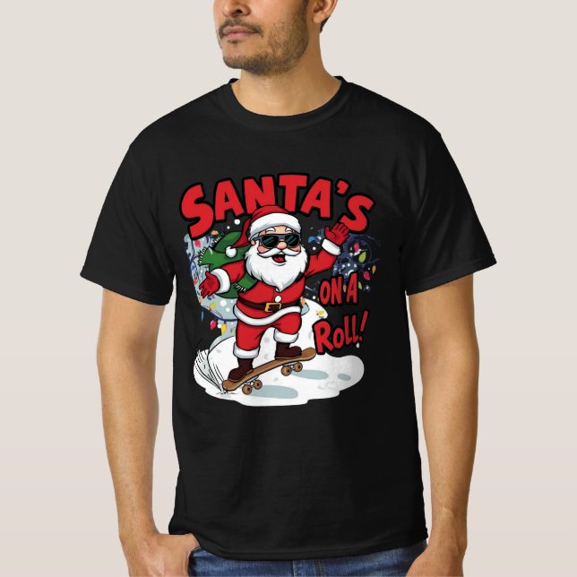 Santa’s On a Roll – Skateboard Christmas Design T Shirt (Framsida)
