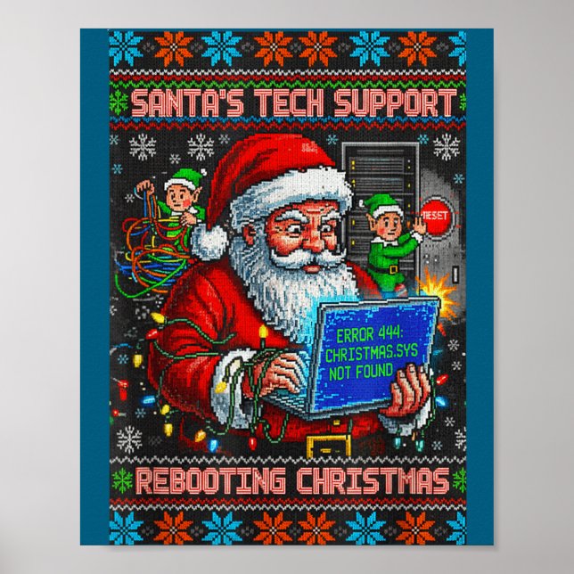 Santa s Support Rebooting Tech Ugly Poster (Framsidan)