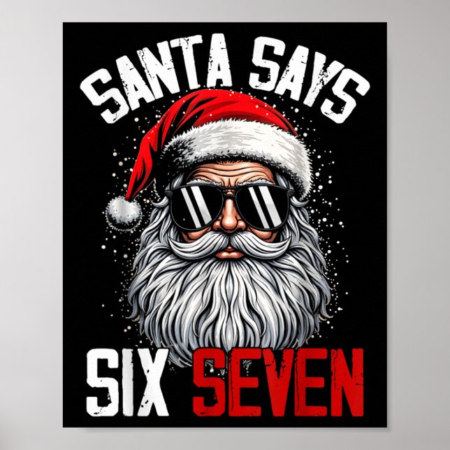 Santa säger Six Seven 67 Gen Z Alpha Meme Slang Ju Poster (Framsidan)