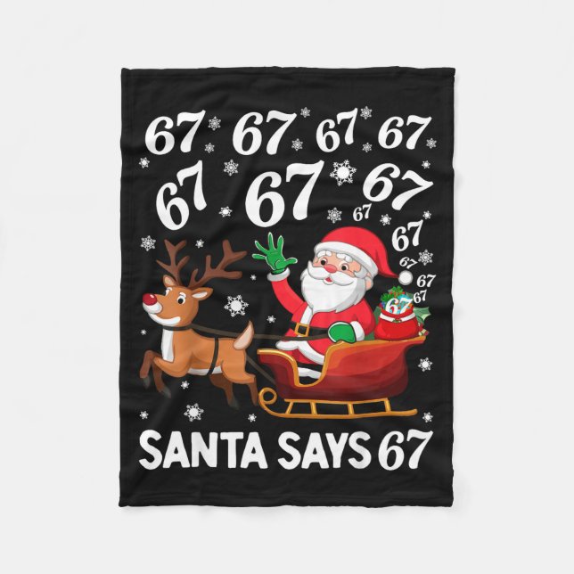 Santa Says 67 Funny Christmas Six Seven Meme Holid Fleecefilt (Framsidan)