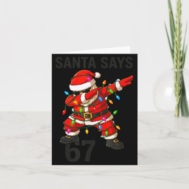 Santa Says 67 Funny Christmas Trend  Kort (Framsida)