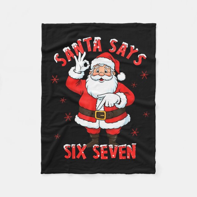 Santa Says 6 7 Six Seven Gen Z Alpha Meme Slang Ch Fleecefilt (Framsidan)