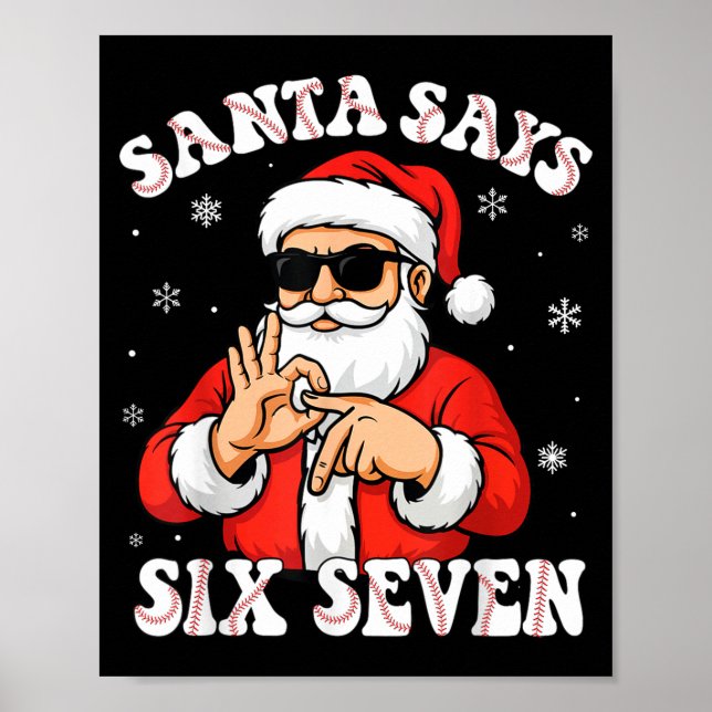 Santa Says 6 7 Six Seven Meme Baseball Number 67 G Poster (Framsidan)