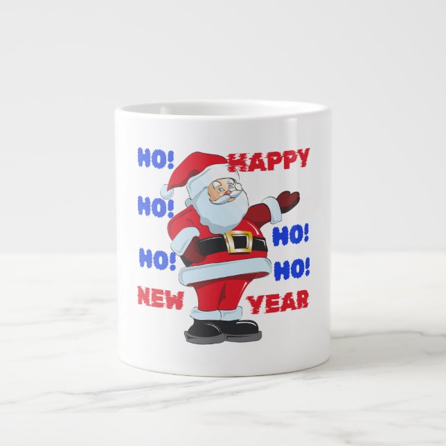 SANTA SAYS, GOTT NYTT ÅR. HO! HO! HO! JUMBO MUGG (Framsidan)