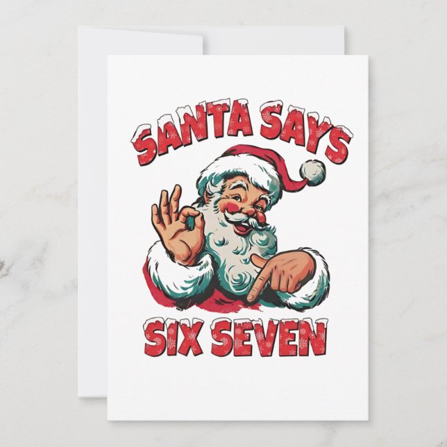Santa Says Six Seven 6 7 Christmas Santa Claus  Tack Kort (Framsida)