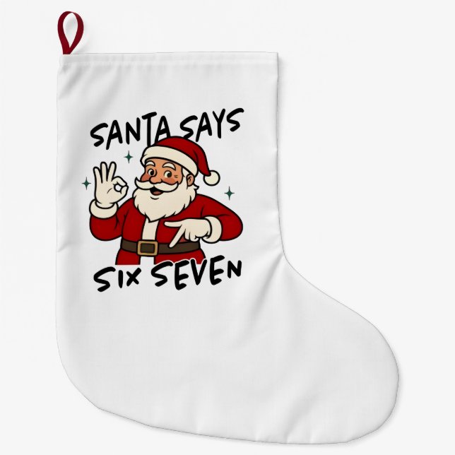 Santa Says Six Seven 6 7 Funny Brainrot Christmas Stor Julstrumpa (Framsidan)