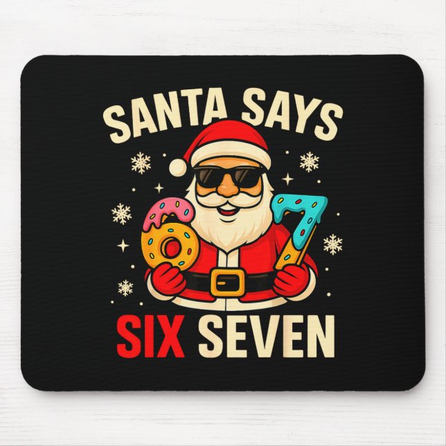 Santa Says Six Seven Funny 67 Meme Christmas Boys  Musmatta (Framsidan)