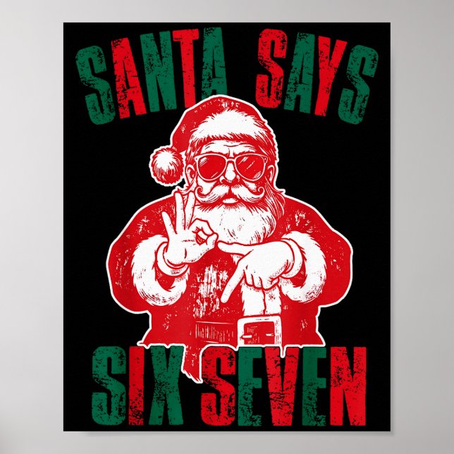 Santa Says Six Seven Funny 67 Meme Christmas Vinta Poster (Framsidan)