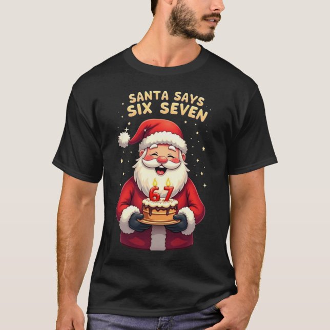 🎅Santa Says Six Seven Meme – Funny Santa Holding T Shirt (Framsida)