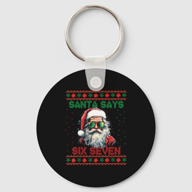 Santa Says Six Seven Ugly Christmas Sweater 67 Mem Nyckelring (Framsida)