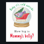 Santa sled - Hur stort är Mamma belly? Poster<br><div class="desc">Baby Shower-inbjudan med ett vackert vattenfärgssläde med gåvor i ett glas boll. Vinterbabyskor. Julgran,  väska med gåvor från Jultomten. Tema för julbabyduschen. Matchande objekt är tillgängliga.</div>