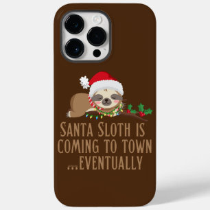 SANTA SLOTH KOMMER TILL TOWN... EVENTUELLT