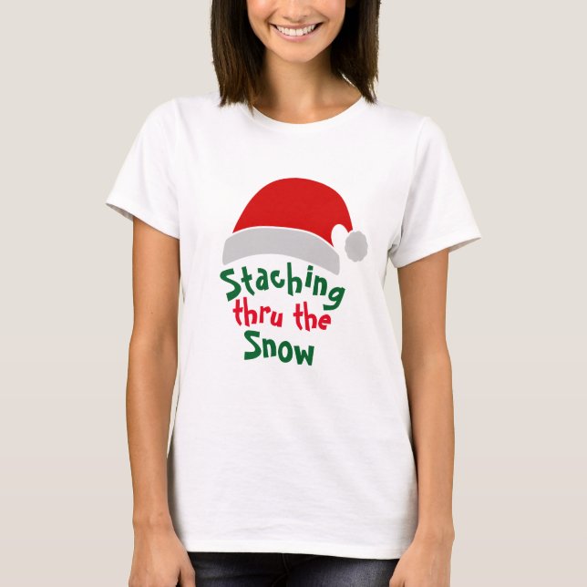 Santa Staching Thru Snö: Den fina julen T Shirt (Framsida)