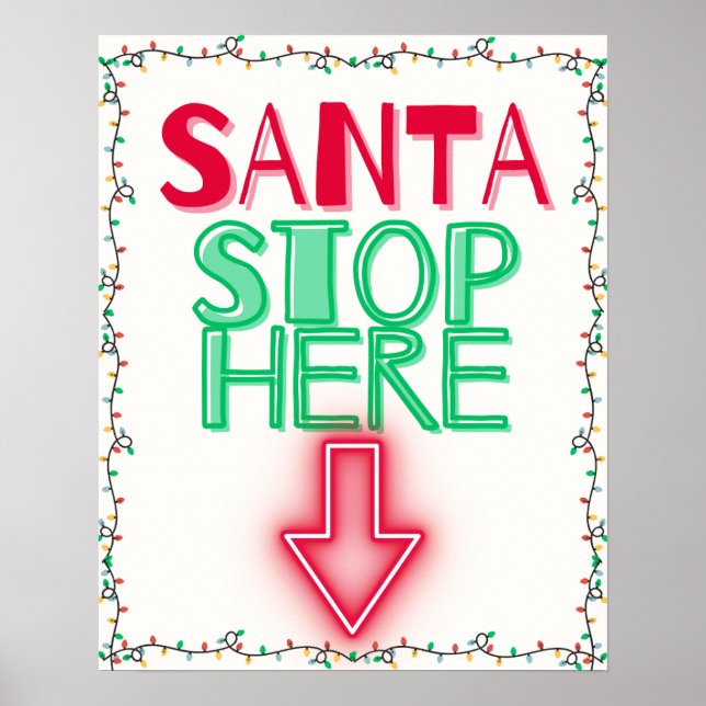 SANTA STOPPAR HÄR Julmuren Art Decor Poster (Framsidan)