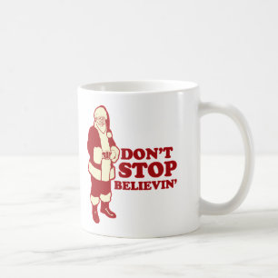Santa stoppar inte Believin Kaffemugg