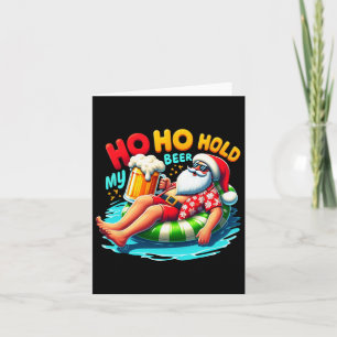 Santa Sungles Ho Ho håller min öl jul i juli Kort