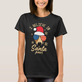 Santa Tassar Belief 2023 - Patriotic Hund Roligt T Shirt