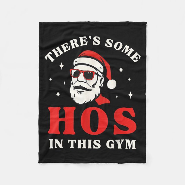 Santa There's Some Hos In This Gym  Fleecefilt (Framsidan)