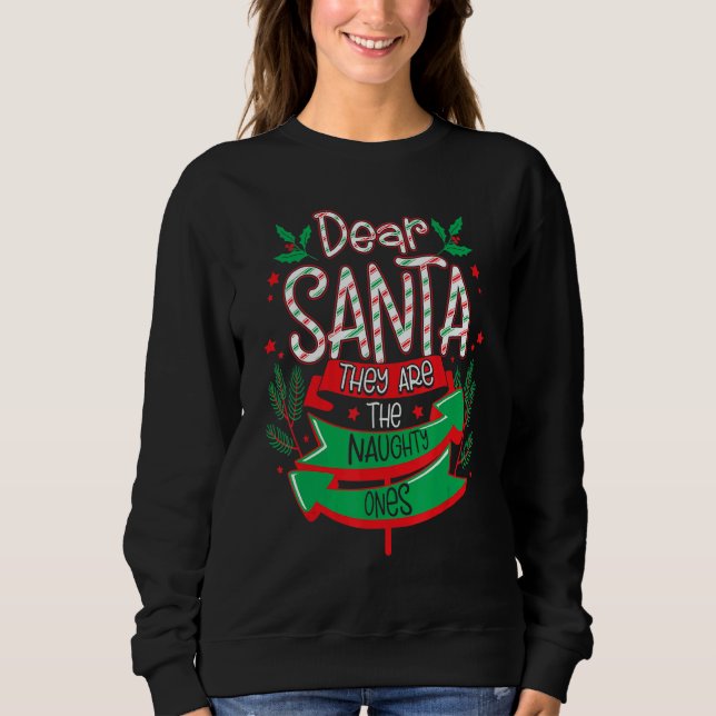 Santa They Are the Naughty Ones T Shirt (Framsida)