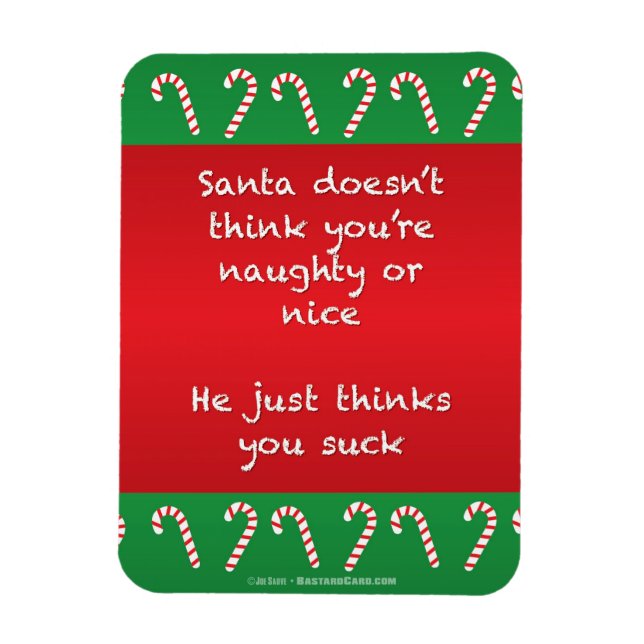 Santa Thinks You Suck Funny jul Magnet (Vertikal)