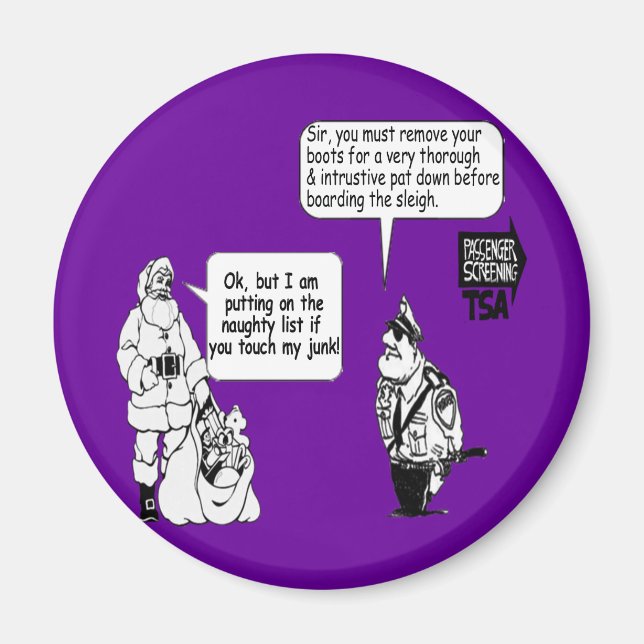 SANTA TOUCH MY JUNK TSA MAGNET (Framsidan)