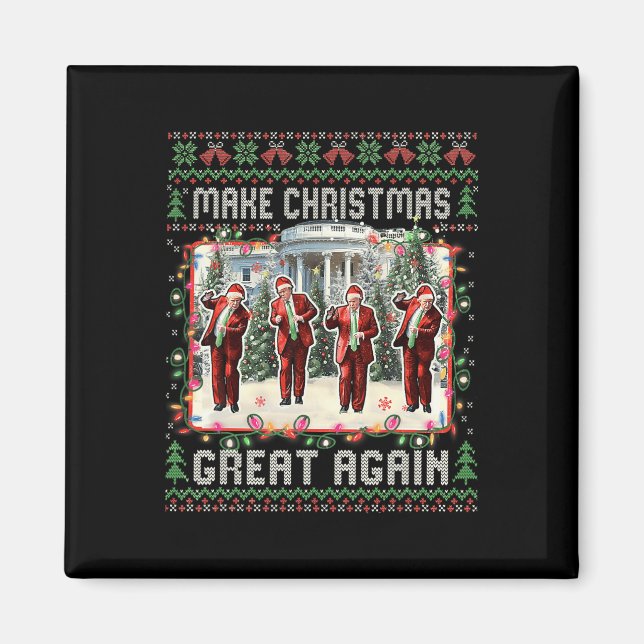 Santa Trump Dance Gör julen Underbar igen till Uga Magnet (Framsidan)