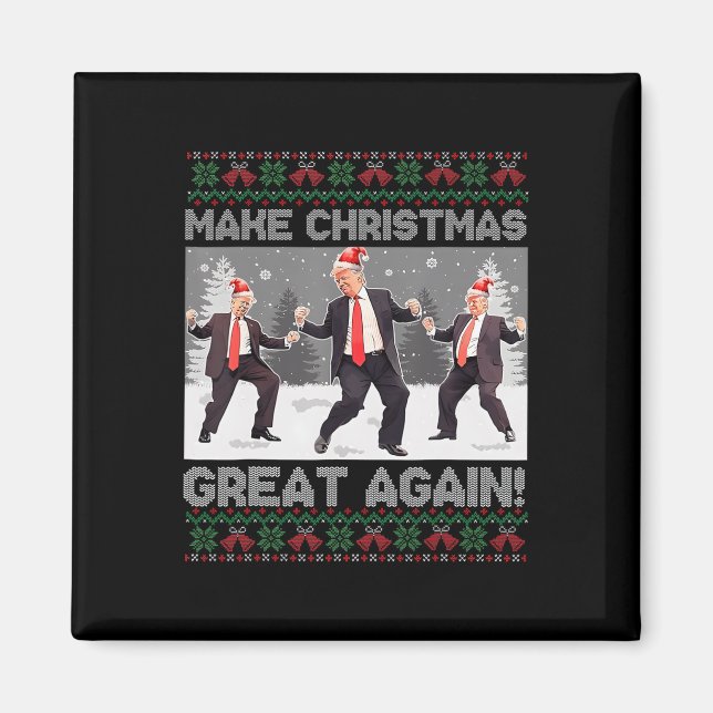 Santa Trump Dansa Gör julen stor igen ful  Magnet (Framsidan)