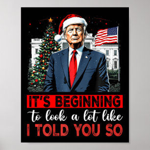 Santa Trump Det börjar se ut som jag... Poster