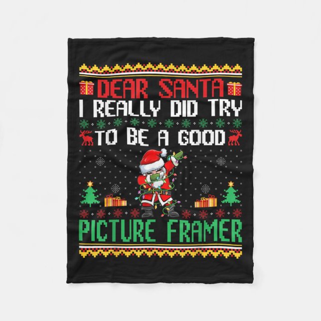 Santa Try To Be A Good Picture Framer - Funny Chri Fleecefilt (Framsidan)