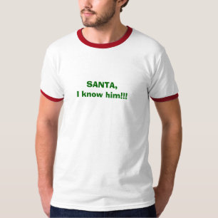 SANTA vet jag honom!!! Tee