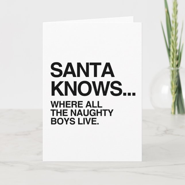 SANTA VET VAR ALLA NAUGHTY BOYS LEVER -.png Helgkort (Framsida)