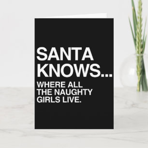 SANTA VET, VAR ALLA STYGGA FLICKOR BOR - .PNG HELGKORT