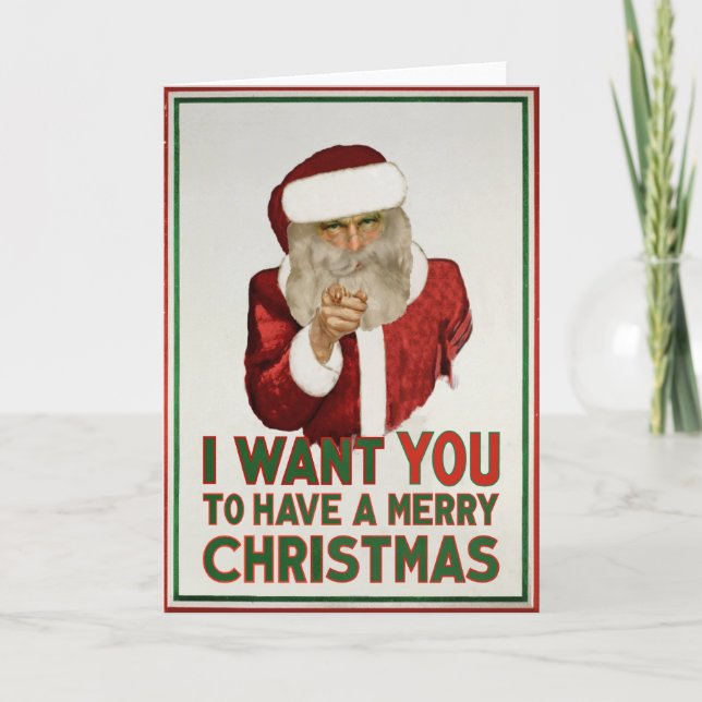 Santa Wants, du ska ha God jul Helgkort (Framsida)