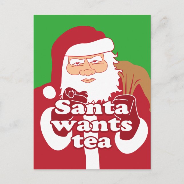 Santa Wants Tea Helg Vykort (Framsida)